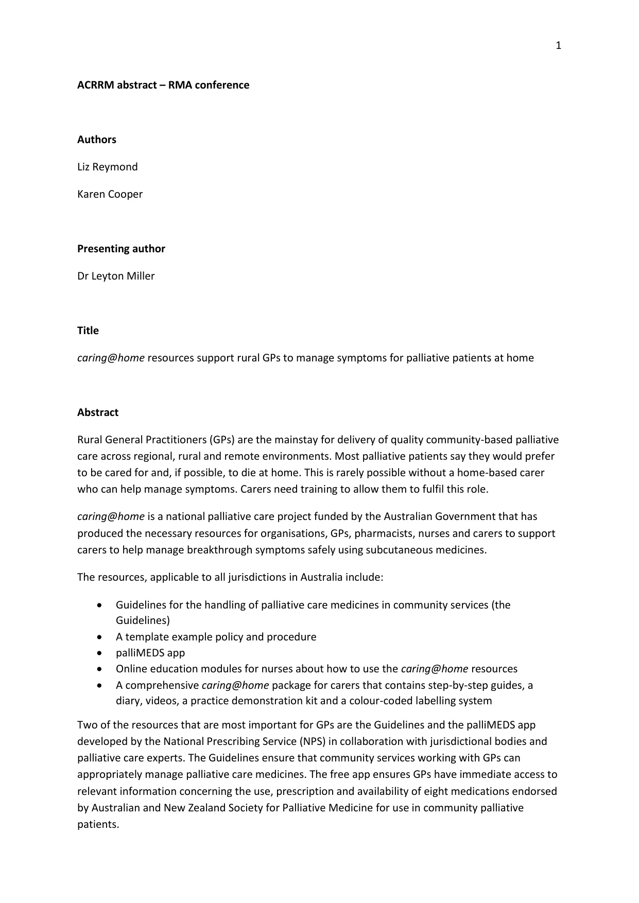 Thumbnail of Resources to support rural GPs to manage symptoms for palliative patients at home